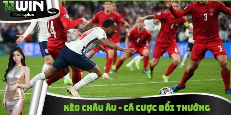 Kèo Châu Âu -